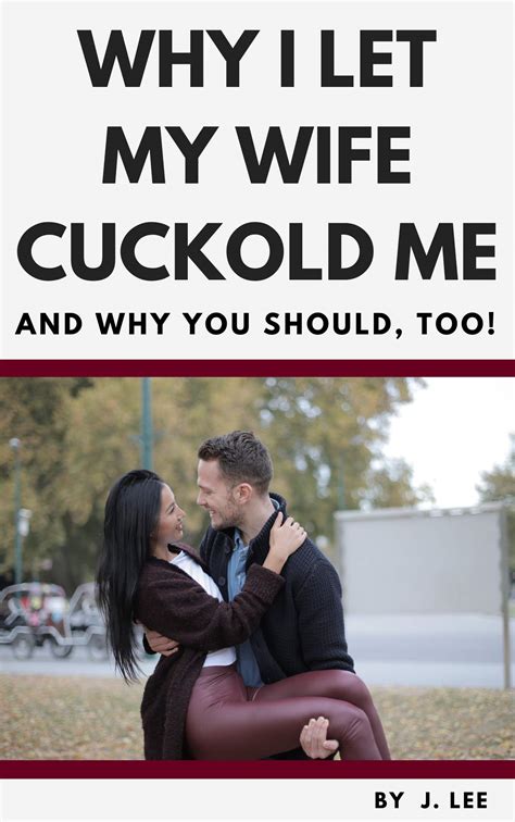 Wife Wants to Cuckold Me